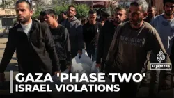 'Phase two' of Gaza ceasefire launched: Violations continue as US plan moves to next stage