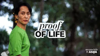 Myanmar's Aung San Suu Kyi is alive, but will she ever be released? | Meanwhile in Asia