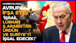 THE NEW GREATER ISRAEL: TERRIFYING INTELLIGENCE FROM EUROPE! 'Israel Will Occupy Those Four Count...