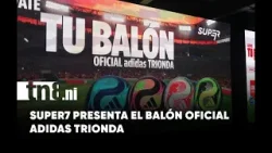 ¡Vive la pasión del fútbol! Llévate tu balón Adidas TRIONDA en Super7