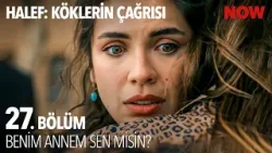 Yıldız, Öz Annesiyle Tanıştı - Halef: Köklerin Çağrısı 27. Bölüm @HalefKoklerinCagrisiDizisi Yıldız, Öz Annesiyle Tanıştı - Halef: Köklerin Çağrısı 27. Bölüm @HalefKoklerinCagrisiDizisi