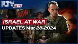 Israel Daily News – War Day 174 March 28, 2024