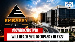 A Good Q1 For Embassy REIT | Developing 6.2 Msf Portfolio, Growth Strong Across All Cities, Company