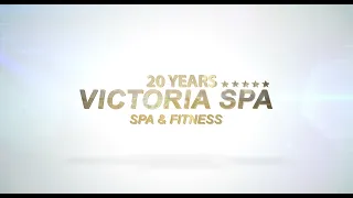20 YEARS VICTORIA SPA