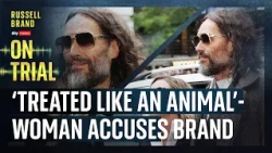 ‘I was treated like a piece of meat' - woman accuses Russell Brand | Episode 7