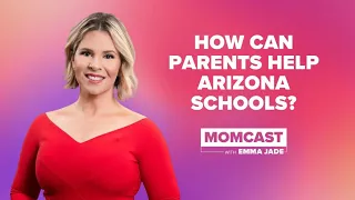Chat with Mesa Public Schools official | MOMCAST with Emma Jade