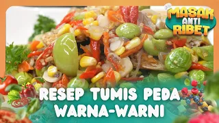 Awas Nasi Ludes! Resep Tumis Ikan Peda Jagung Petai Super Sedap - MASAK ANTI RIBET (12/07/26) P1