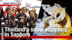 Thailand's snow sculpture in SapporoーNHK WORLD-JAPAN NEWS
