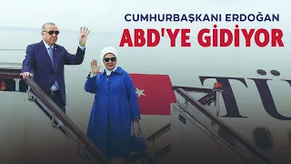 President Erdoğan travels to the US