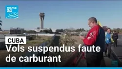 Faute de carburant à Cuba, la compagnie Air Canada suspend ses liaisons • FRANCE 24