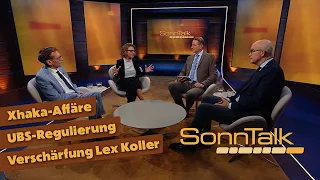UBS-Regulierung, Verschärfung der Lex Koller, Xhaka-Affäre | SonnTalk