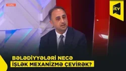 Bələdiyyələrin ən böyük problemi sənədləşmə işləridir