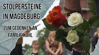 Stolpersteine for Magdeburg | In Memory of the Kohl Family