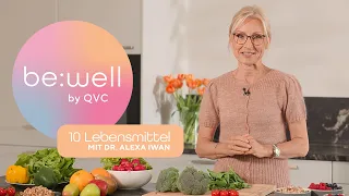 BE:WELL | Dr. Alexa Iwan | These 10 Foods for Women Over 50 Are Worth Their Weight in Gold