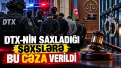DTX-nin əməliyyatı ilə Azərbaycana gətirilən 8 nəfərə hökm oxundu | APA TV