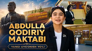 Abdulla Qodiriy maktabi | YANGI UYG'ONISH YO'LI (29.08.2026)