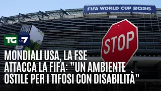 USA World Cup, FSE attacks FIFA: "A hostile environment for fans with disabilities"