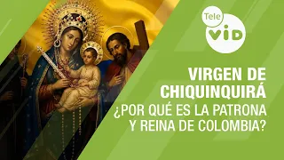 Why is the Virgin of Chiquinquirá the Patron Saint and Queen of Colombia? 👑🇨🇴 🙏 Tele VID