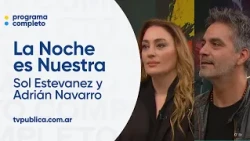 Adrián Navarro, Sol Estevanez, el Dr. Juan Romero y moda con Manuel Contreras - La Noche es Nuestra