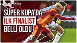 Süper Kupa Yarı Final Maçında İlk Finalist Belli Oldu | NTV Spor Süper Kupa Yarı Final Maçında İlk Finalist Belli Oldu | NTV Spor