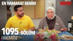 En Hamarat Benim 1095. Bölüm Fragmanı @EnHamaratBenim​
