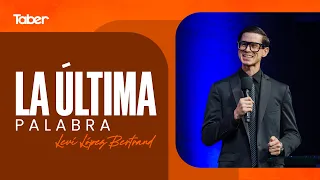 The Final Word | Leví López Bertrand