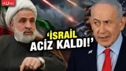 Hizbullah lideri Naim Kasım: "İsrail aciz kaldı! Şaşkına döndüler!" | Gürkan Demir