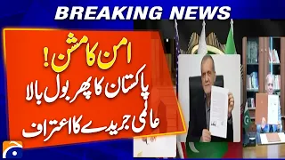 Peace Mission | Pakistan SpeaksUp Again | International Journal Admits Pakistan's Diplomatic Success