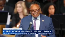 Remembering Rev. Jesse Jackson: Rainbow PUSH Coalition forum faith leaders honor civil rights icon
