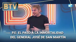 P:E: Fallecimiento del Gral. José de San Martín #BTV | Programa completo (17/08/26)