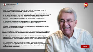Ruben Rocha Moya has not been moved from Sinaloa nor is he in custody, he declares