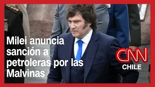 Milei anuncia sanciones a petroleras por las Malvina y Reino Unido le responde