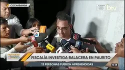 Fiscalía investiga balacera en Paurito y procesa a 13 aprehendidos Fiscalía investiga balacera en Paurito y procesa a 13 aprehendidos