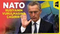Ukrayna ölkədən kənarda qanuni hərbi obyektləri vura bilər | NATO baş katibi