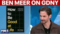 "How to Be Good at Life" author Ben Meer on achieving more and stressing less