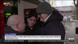 Menekülnek a Tisza Párt politikusai a Csercsa Balázst érintő kérdések elől - HírTV