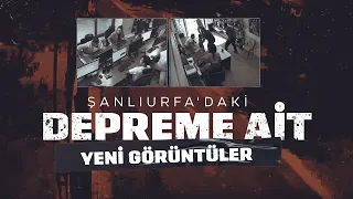Şanlıurfa'da 5,4 büyüklüğündeki depreme ait yeni görüntüler…