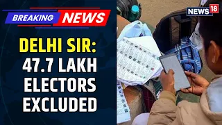 Delhi's Draft Electoral Roll Published: 47.7 Lakh Electors Excluded, Claims Open Till September 30