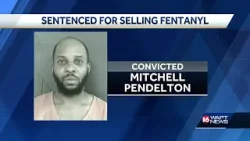 Man sentenced for selling fentanyl