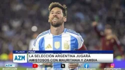 La selección argentina jugará amistosos con Mauritania y Zambia