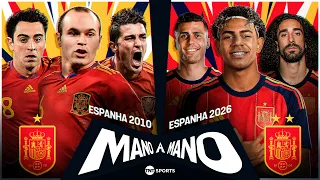 2010 SPAIN VS. 2026 SPAIN: WHICH WORLD CHAMPION IS BETTER? | HEAD-TO-HEAD