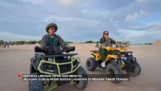 Menikmati Keindahan Gurun Pasir Bintan dan Maldivesnya Indonesia | FYP (13/07/26) Part 2