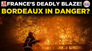 France Wildfire Crisis: 220,000 Evacuated as Massive Firestorm Approaches Bordeaux Suburbs