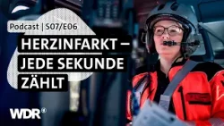 Herz-Notfall: Du kannst Leben retten! | Podcast | S07/E06 | Feuer & Flamme | WDR