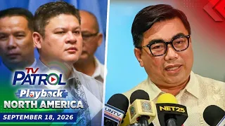 TV Patrol Playback North America | September 18, 2026