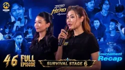 Zero To Hero Episode (46) Survival Stage 6 Tournament Recap - Full Episode