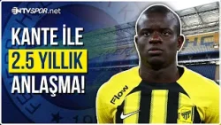 Fenerbahçe'de Kante Çıkartması! Yöneticiler Suudi Arabistan'da | NTV Spor