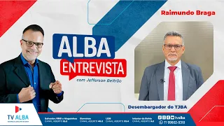 ALBA ENTREVISTA - CONVIDADO RAIMUNDO NONATO BRAGA - 22.06.2026