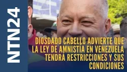 Diosdado Cabello advierte que la Ley de Amnistía en Venezuela tendrá restricciones y sus condiciones