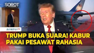 Trump Buka Suara! Kabur Pakai Pesawat Rahasia via Truk Katering dari Turki
